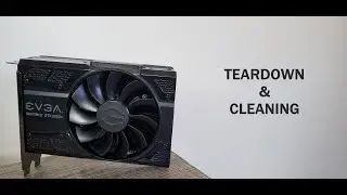 EVGA GTX 1050 Ti SC Teardown and Cleaning