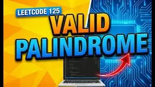 Video Project 2Day 2 of 100 &ndash; Valid Palindrome using Java 💻
