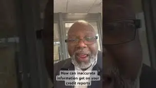 How does inaccurate information get on your credit reports