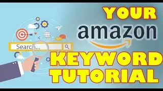 Amazon FBA Keyword Research Tutorial  - Step by Step Guide Using Helium 10 to Rank #1