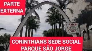 CORINTHIANS PARQUE SÃO JORGE VISTA EXTERNA ⚽