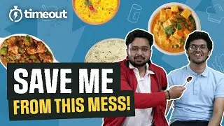 MESS or MESS - Y Food? Timeout with Mrinal Kutteri NEET Topper | Food Challenge