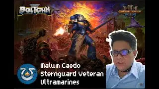 ประวัติ 40K Doomguy Malum Caedo (Ultramarines Sternguard Veteran จาก Warhammer 40,000 Boltgun)