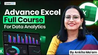 Advanced Excel for Data Analytics | Excel Tutorial For Beginners | Excel Training Full Course 2026