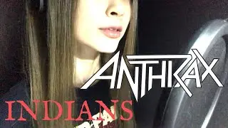 ANTHRAX- Indians (Band Cover) - DEATHGANIC - Thrash metal band with female vocalist