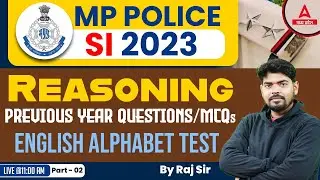 MP SI Reasoning Classes 2023 | English Alphabet | Previous Year Question Paper | MCQs #2