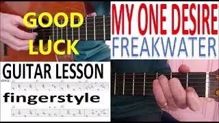 MY ONE DESIRE - FREAKWATER fingerstyle GUITAR LESSON
