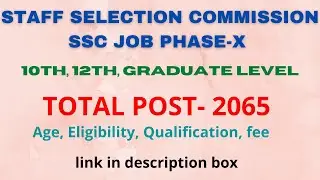 SSC Selection Post Phase 10 New vacancy 2022 | SSC phase 10 Notification 2022