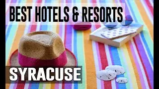 Best Hotels and Resorts in Syracuse, Italy