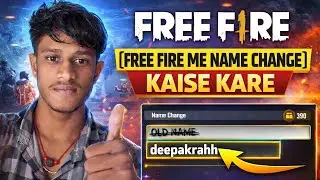 Free fire me new name kaise change kare//i__am_gamechanger//deepakrahh||