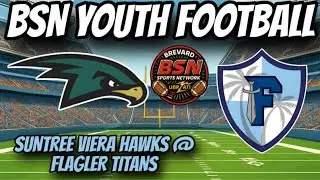 🚨🏈 YOUTH FOOTBALL SATURDAY SHOWDOWN 🏈🚨 SUNTREE VIERA @ FLAGLER TITIANS 11u