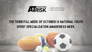 Is It Wise to Specialize? What the Pros have to Say about Overuse Injuries and Burnout