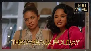 Throwback Holiday (2018) | English Full Movie | Comedy