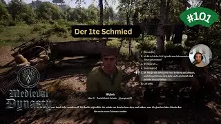 Medieval Dynasty&harr;️Oxbow die Neue Welt#101➖Endlich der 1te Schmied