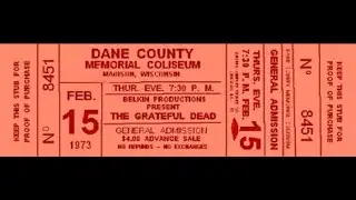 Grateful Dead - 2/15/73 - Dane County Coliseum - Madison, WI - sbd