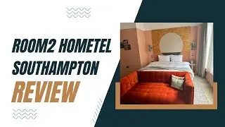 Room2 Hometel Southampton review ideal hotel before or after a cruise