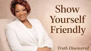 Truth Discovered | Faith in Motion: Trusting God When You Don't Know