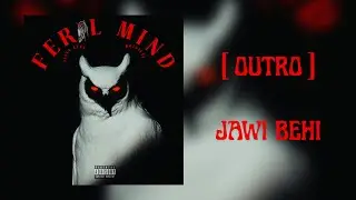 Bol33ezz - [ Outro ] Jawi Behi (Officiel Audio)