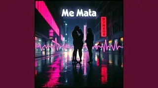 Me Mata