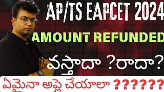 AP/TS eamcet 2024 fee refund date|eamcet 2024 fee refund