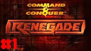 Command & Conquer: Renegade (Part 1: Tutorial)