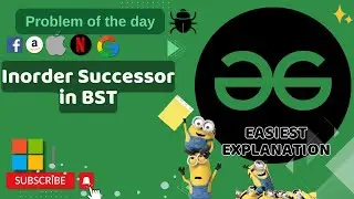Inorder Successor in BST | POTD | GFG Problem of the Day | C++ | Java | Python