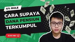 Tips Supaya Dana Pensiun 4% Rule Terkumpul | Tips Bebas Finansial | Financial Freedom