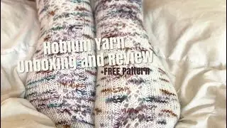 Hobium Yarn Unboxing/Review + FREE PATTERN RELEASE