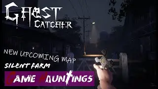 Ghost Catcher new map reveal : Silent Farm