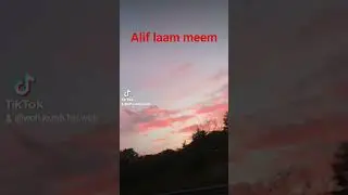 aleef laam meem #allah #duet #loveallah #love