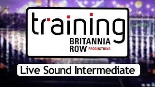 Live Sound Intermediate Course Trailer