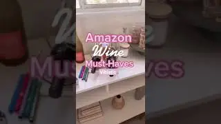 Amazon Wine Must Haves