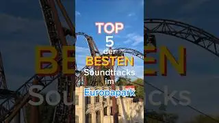 TOP 5 der BESTEN Soundtracks im Europapark🎶 #freizeitpark #achterbahn #europapark #ranking #top5