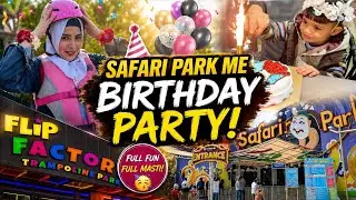 Safari park guy first time ￼ family picnic pe ￼talha ka birthday celebration Kia 🥳Siddiqakhanvlogs 