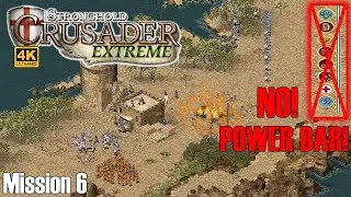 Extreme Mission 6: NO POWER BAR - 90 SPEED - Stronghold Crusader EXTREME (4K 2160P)