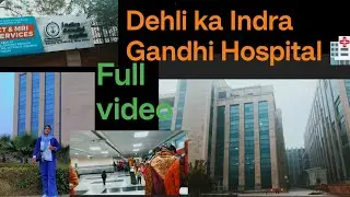 Best Indra Gandhi hospital.. Goverment 