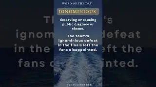 CELPIP | Word Of The Day | Ignominious