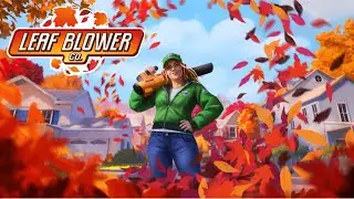 Leaf Blower CO. Full Gameplay/Walkthrough