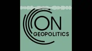 On Geopolitics Podcast Episode 20: Russia's war?