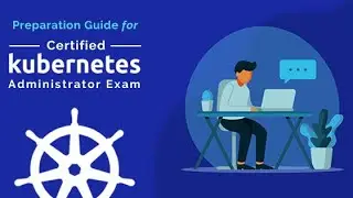 Preparation for Kubernetes CKA exam with result (Motivational video)