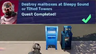Destroy Mailboxes at Sleepy Sound or Tilted Towers - Fortnite
