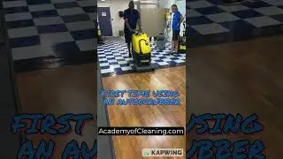 First Time to Use An Autoscrubber * Academy Classes