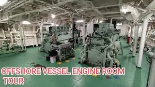 Offshore Ship Engine Room Tour || 4400 bhp #merchantnavy #engineroom #vlogs