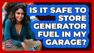 Is It Safe To Store Generator Fuel In My Garage? - Your Emergency Planner