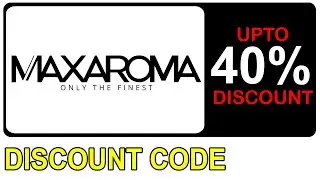 MaxAroma Discount Code For 2025