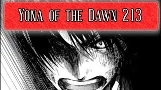 *H*LY SH*T!* Akatsuki no Yona Chapter 213 Review - Behind the Bar