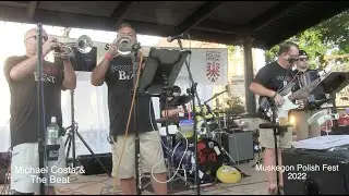 Michael Costa's The Beat - 2022 - Muskegon Polish Fest Special - Muskegon Michigan