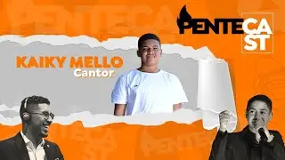 Kaiky Mello - Penteca Podcast #4 | (O garoto que deixou os Jurados do Raul Gil de queixo ca&iacute;do)