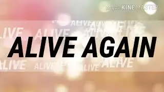 Alive Again - Planetshakers lyric video