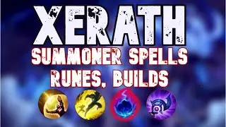 XERATH BEST SUMMONER SPELLS, RUNES, BUILDS SEASON 10 - Complete Xerath Guide - EVERY ROLE